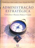 Administração Estratégica - Fernando Serra